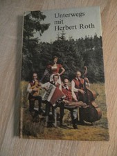 Unterwegs mit Herbert Roth. Zum 25-jährigen Bestehen einer Instrumentalgruppe