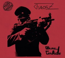 Chaos Z Ohne Gnade (CD)