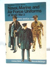 Naval, Marine and Air Force Uniforms of World War 2, Mollo/McGregor,:
