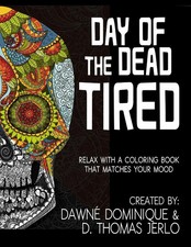 Day of the Dead Tired | Dawné Dominique (u. a.) | Taschenbuch | Englisch | 2017