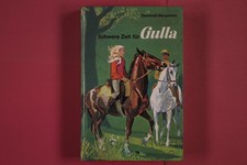 280181 Martha Sandwall-Bergström SCHWERE ZEIT FÜR GULLA Tosa Verlag HC