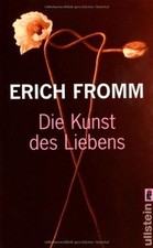 Die Kunst des Liebens von Fromm, Erich | Buch | Zustand gut