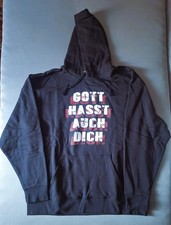 GOTT HASST AUCH DICH - HOODIE