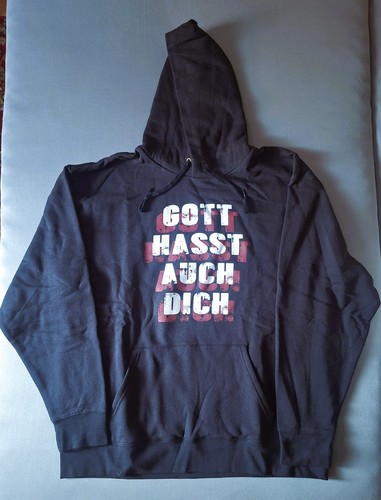 Gott hasst auch - gott, dich