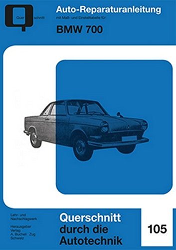 Bmw 700 reparaturanleitung - bmw,