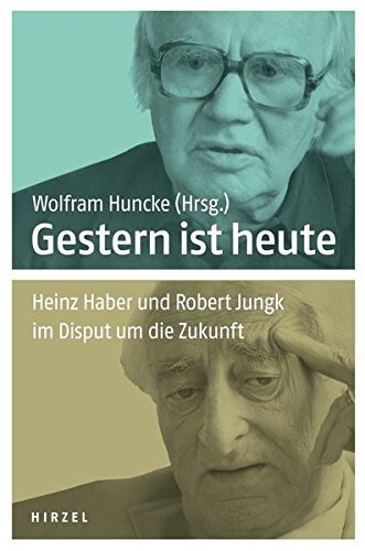 Gestern ist heute - :, heinz