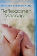 Reflexzonen-Massage - Barbara & Kevin Kunz [Weltbild]