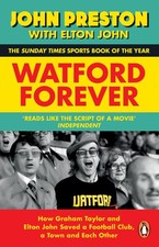 Watford Forever John Preston