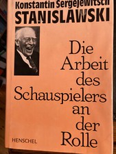 Die Arbeit des Schauspielers an der Rolle von Stanislawski