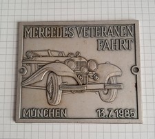 Plakette Mercedes Veteranen Fahrt München 13. 7. 1985