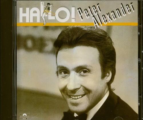 Peter alexander hallo - alexander, hallo!
