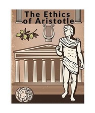 The Ethics of Aristotle: The