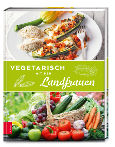 Vegetarisch mit den landfrauen - vegetarisch,