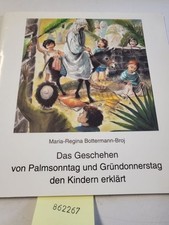 Das Geschehen von Palmsonntag