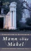 Mann ohne makel stachelmanns - mann,