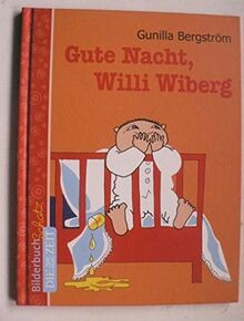 Gute nacht willi wiberg von - willi,