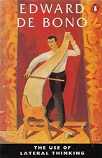 The Use of Lateral Thinking by