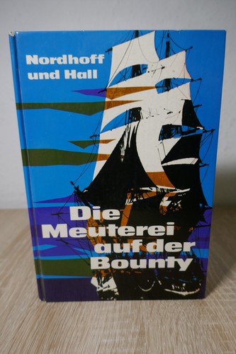 Nordhoff und hall die - und,