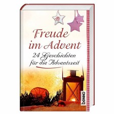 Freude im Advent: 24 Geschichten für die Adventszeit Thoreau Henry, David, Axel 