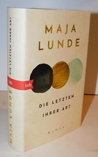 SIGNIERT Maja Lunde - DIE