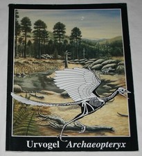 URVOGEL ARCHAEOPTERYX Sonderdruck aus dem Messekatalog der Mineralientage Buch