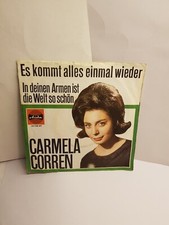 CARMELA CORREN : Es kommt alles einmal wieder/In deinen Armen ist ...  Single