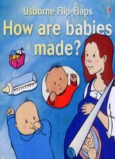 How Are Babies Made? (Flip