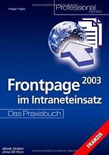 Frontpage 2003 im Intraneteinsatz. Das Praxisbuch. von H... | Buch | Zustand gut
