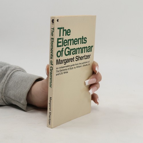 The elements grammar - the, | 