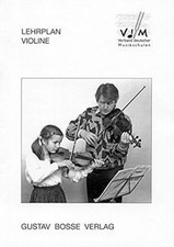 Lehrplan Violine -Stand: Juli 1992-. Lehrplan des VdM. B... | Buch | Zustand gut
