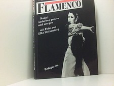 Flamenco Kunst zwischen gestern und morgen Anja Vollhardt und Elke Stolzenberg: