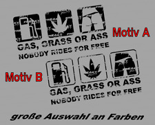 Gas Grass or Ass No free Rides JDM Style Auto Tuning Schocker Aufkleber Sticker