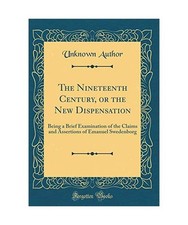 The Nineteenth Century, or the