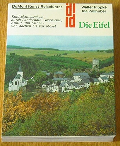 Die eifel entdeckungsreisen - die, eifel.
