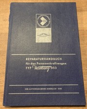 Reparaturhandbuch Wartburg 353