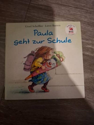 Paula geht zur schule ursel - schule,