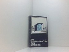 Die Camera obscura der Ideologie: Philosophie - Ökonomie - Wissenschaft (Argumen