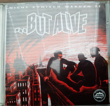 But Alive - Nicht Zynisch werden - Große Metal Punk Indi Sammlung Auflösung