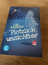 Liz Kessler - Plötzlich unsichtbar  (Taschenbuch)
