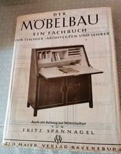 Fritz Spannagel: Der Möbelbau