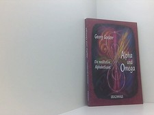Alpha und Omega die meditative