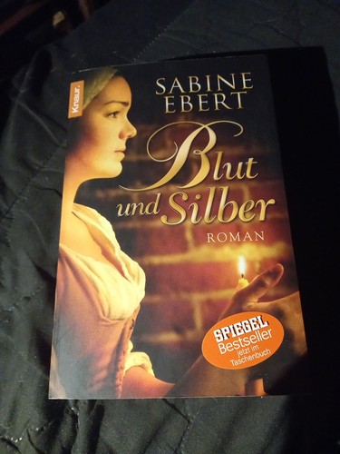 Blut und silber roman - silber:, roman.