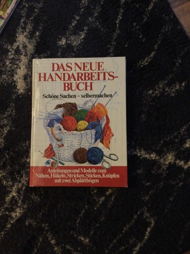 Das neue handarbeitsbuch - das,