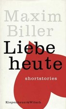 Liebe heute: Shortstories