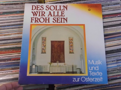 Des solln wir alle - wir, froh