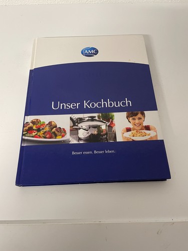 Amc kochbuch besser essen - besser,