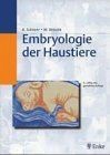 Embryologie der Haustiere. Ein