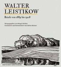 Walter Leistikow - Briefe von