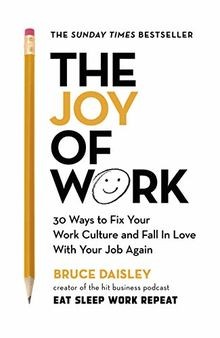 The joy work no - work:,