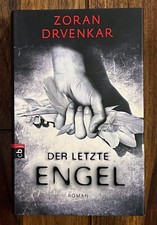 DER LETZE ENGEL • Roman v. Zoran Drvenkar • Literatur Bestseller Buch lesen
